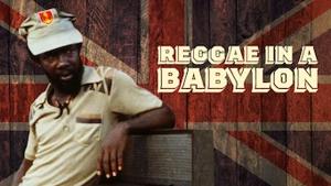 Reggae in a Babylon