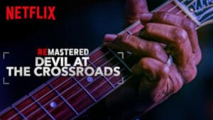 ReMastered: Devil at the Crossroads