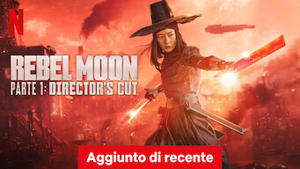Rebel Moon - Parte 1: Director's cut