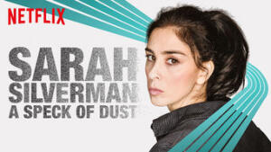 Sarah Silverman A Speck of Dust