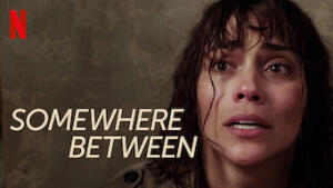 Somewhere Between