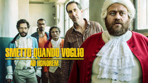 Smetto quando voglio: Ad honorem