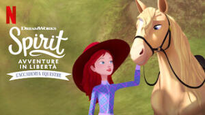 Spirit: Avventure in libertà: L'accademia equestre