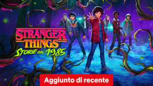Stranger Things: Storie dal 1985