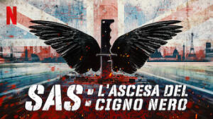 SAS: L'ascesa del Cigno Nero