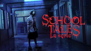School Tales: La serie