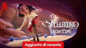 Spellbound - L'incantesimo