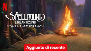 Spellbound - L'incantesimo: Il camino
