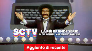 SCTV: la più grande serie di cui non hai mai sentito parlare