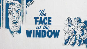 The Face at the Window
