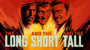 The Long and the Short and the Tall