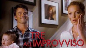 Tre all'improvviso