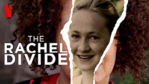 The Rachel Divide