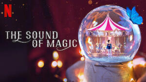 The Sound of Magic