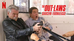 The Out-Laws - Suoceri fuorilegge