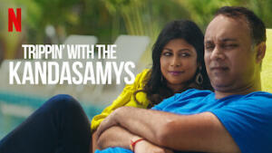 Trippin' with the Kandasamys