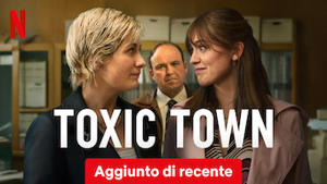 Toxic Town
