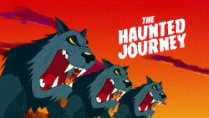 The Haunted Journey