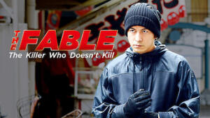 THE FABLE: The Killer Who Doesn't Kill