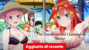 The Quintessential Quintuplets - Il film
