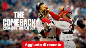 The Comeback: 2004 Boston Red Sox