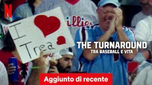 The Turnaround: tra baseball e vita