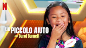 Un piccolo aiuto con Carol Burnett