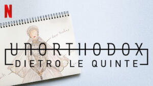 Unorthodox: dietro le quinte