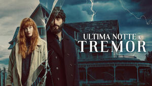 Ultima notte a Tremor