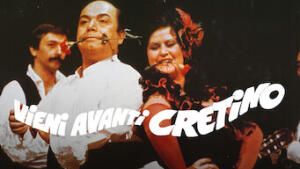 Vieni avanti cretino