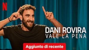 Vale la pena, de Dani Rovira