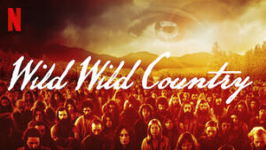 Wild Wild Country