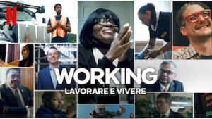 Working: lavorare e vivere