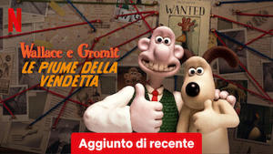 Wallace e Gromit - Le piume della vendetta