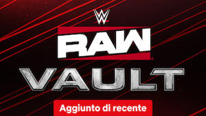WWE Raw Vault