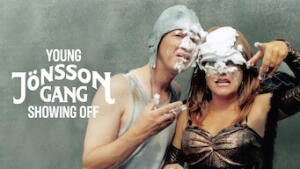 Young Jönsson Gang Showing Off