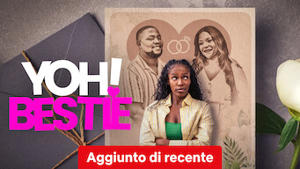Yoh! Bestie