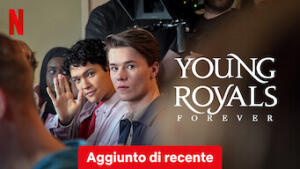 Young Royals Forever